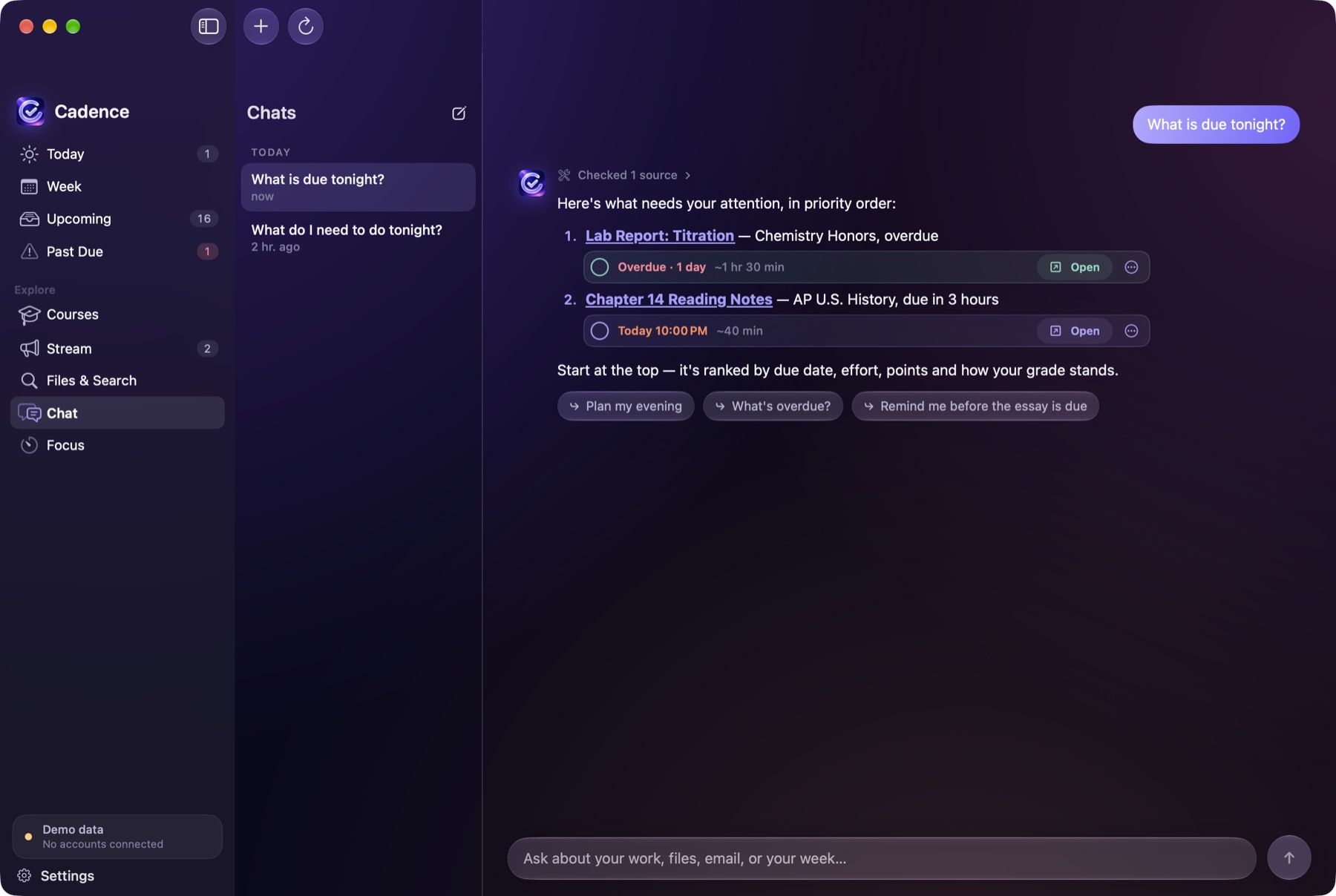 A chat with Cadence about what is due tonight.